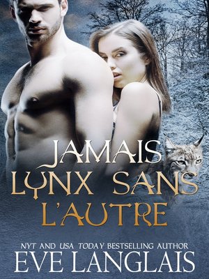 cover image of Jamais Lynx Sans L'Autre